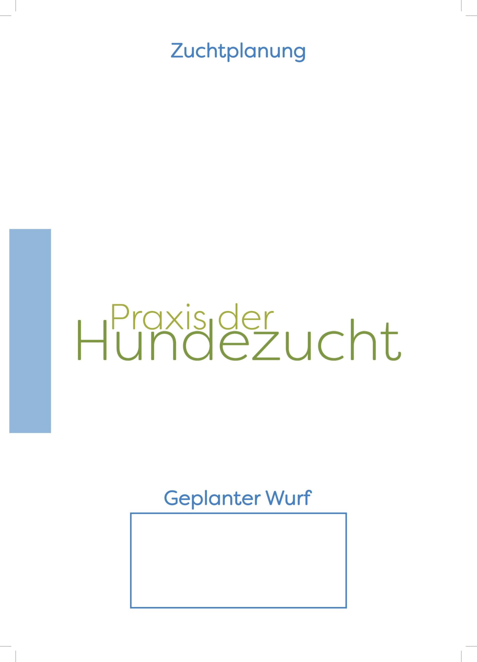 Zuchtpraxis_Zuchtplanungsmappe-Titelbild